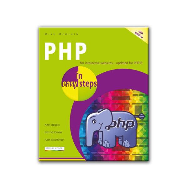 PHP in easy steps 4th Edition