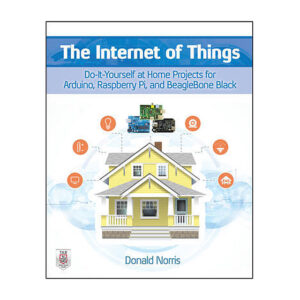 Internet of Things by Donald Norris